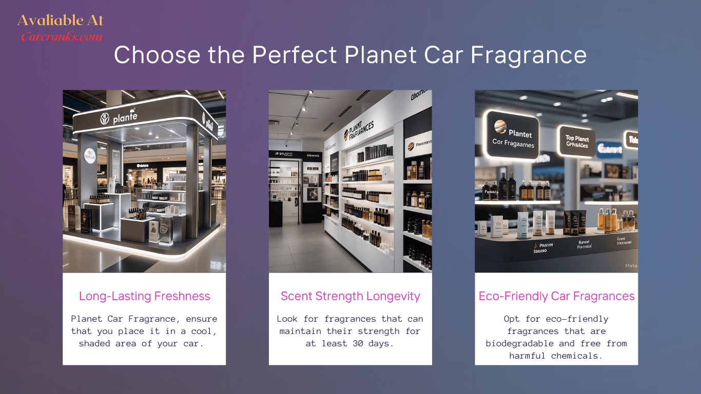 How to Choose the Perfect Planet Car Fragrance for Your Car